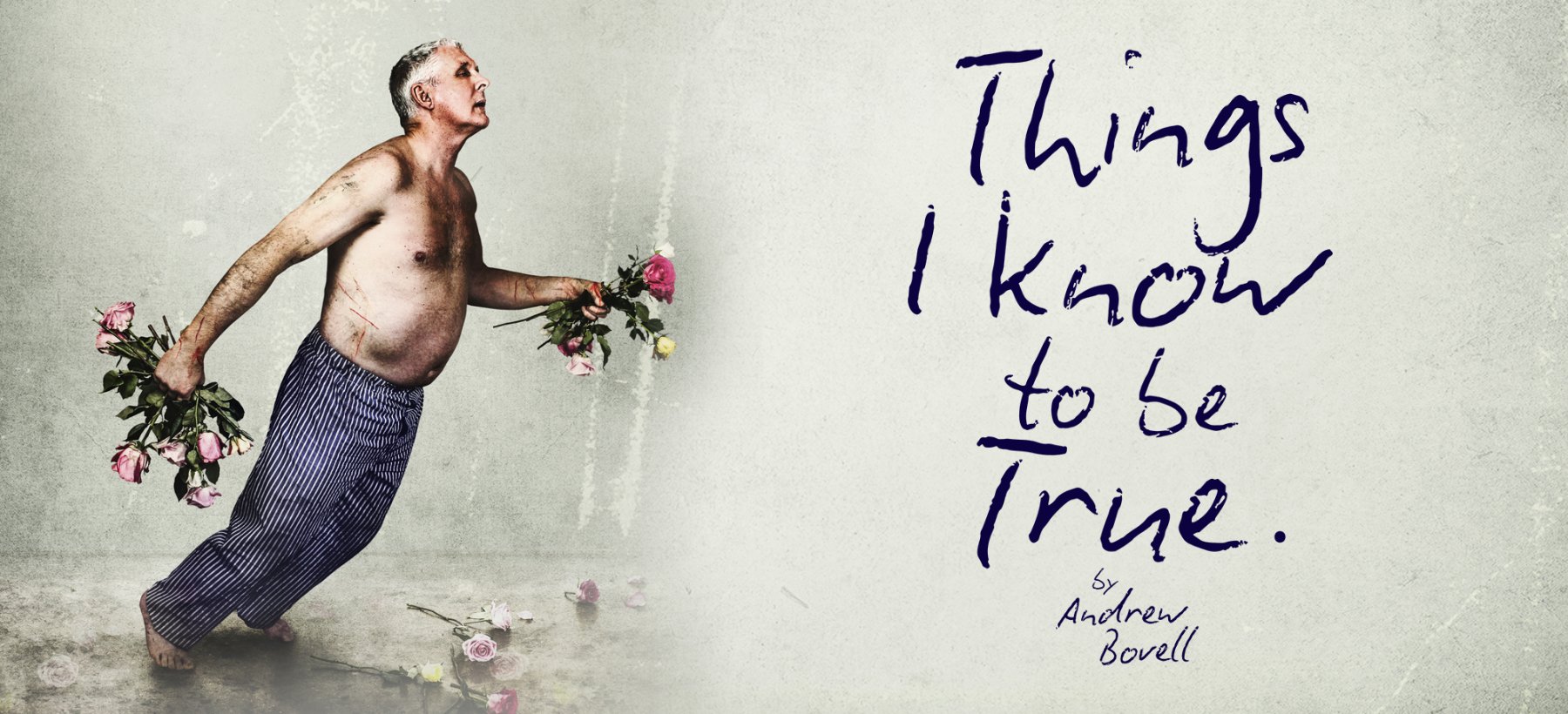 Things I Know To Be True