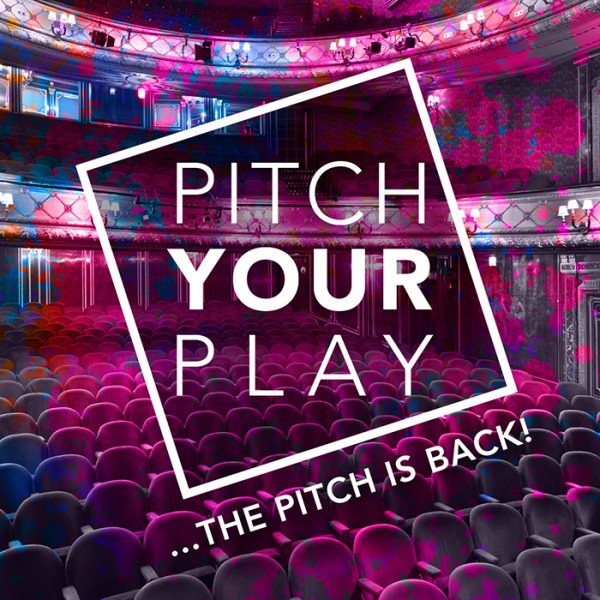 Pitch Your Play at Theatre Royal Haymarket