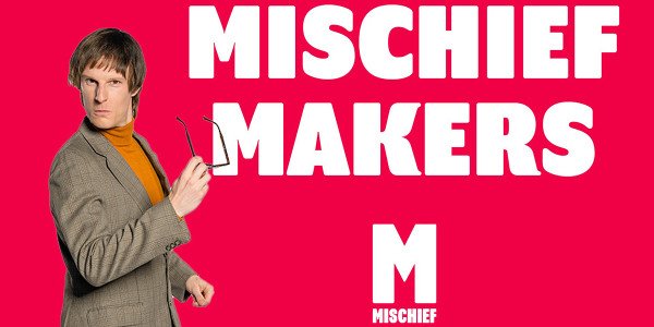Mischief podcast