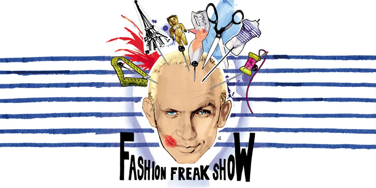 Jean Paul Gaultier Fashion Freak Show