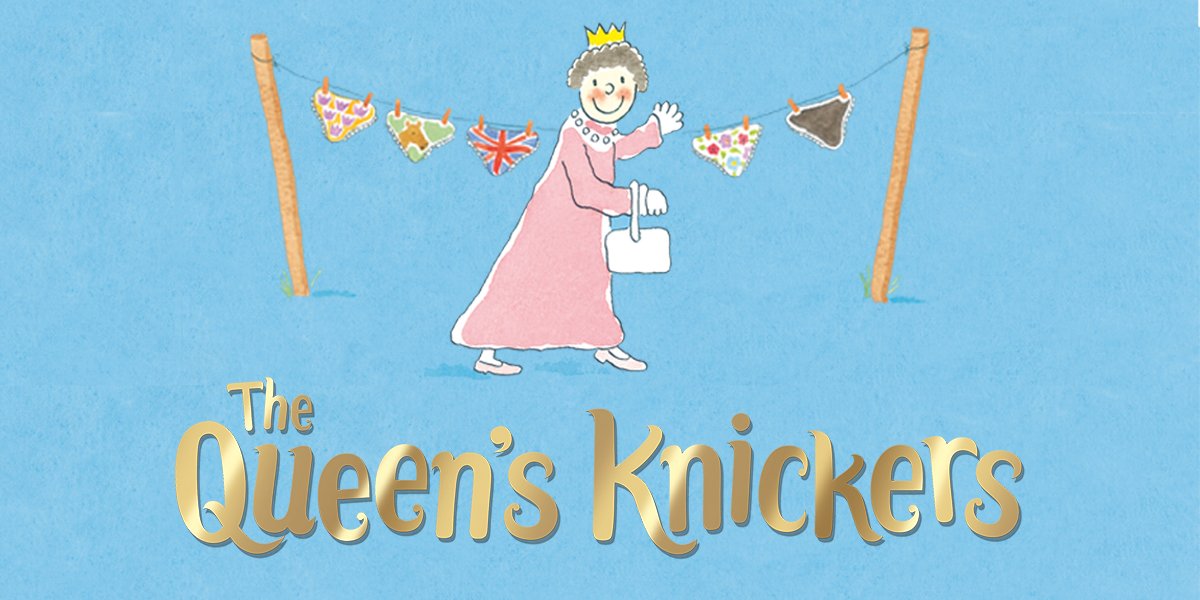 The Queen’s Knickers
