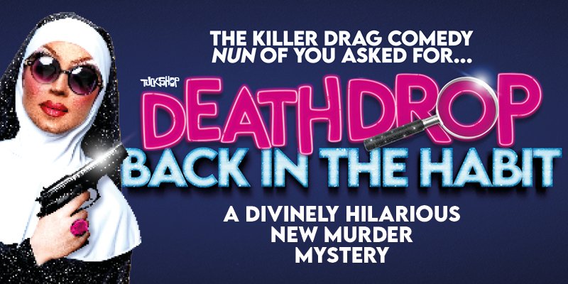 Death Drop: Back In The Habit