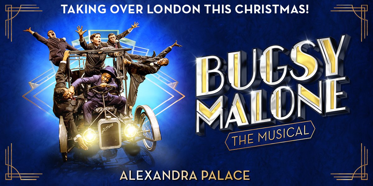 Bugsy Malone The Musical