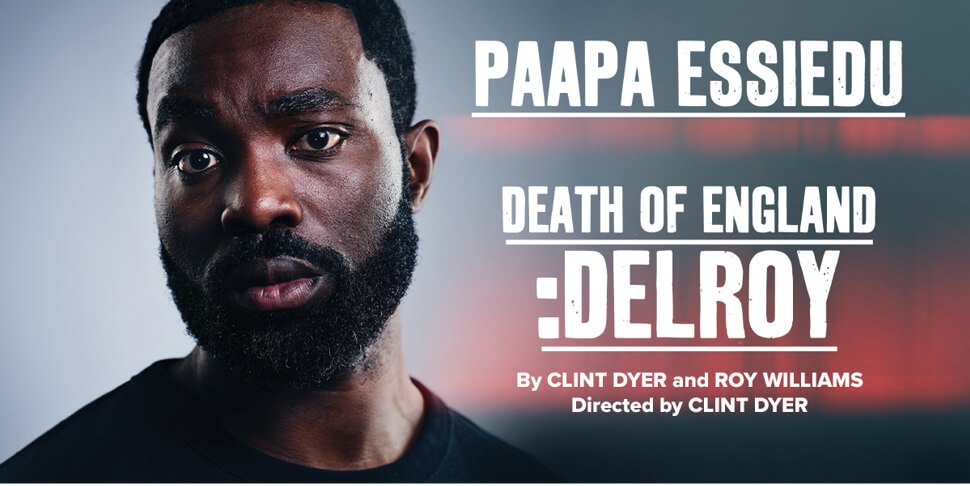 Death Of England: Delroy